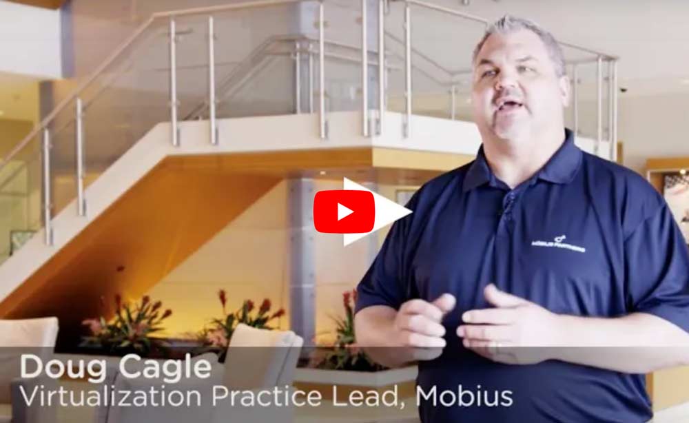Doug Cagle Virtualization Practices Lead Mobius