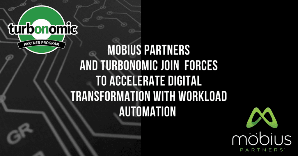 turbonomic mobius partners and turbonomic join forces to accelerate digital transformation with workload automation