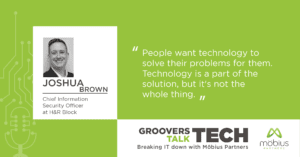 “People want technology to solve their problems for them. Technology is a part of the solution, but it's not the whole thing.” — Joshua Brown